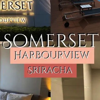 Somerset Harbourview ศรีราชาน้องหมาพักได้